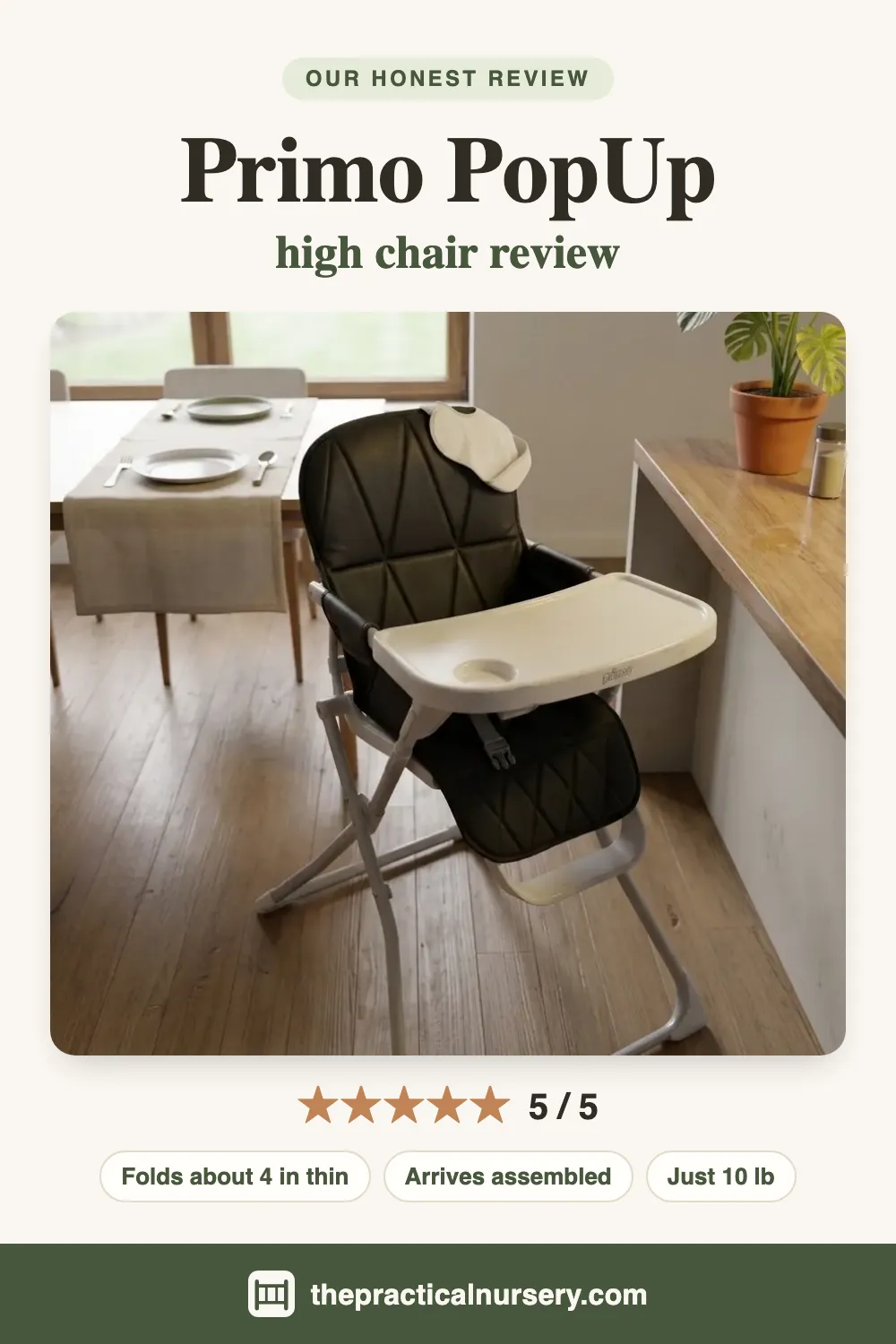 Primo PopUp high chair review, pin this guide on Pinterest